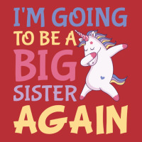 Im Going To Be A Big Sister Again Unicorn T-shirt | Artistshot