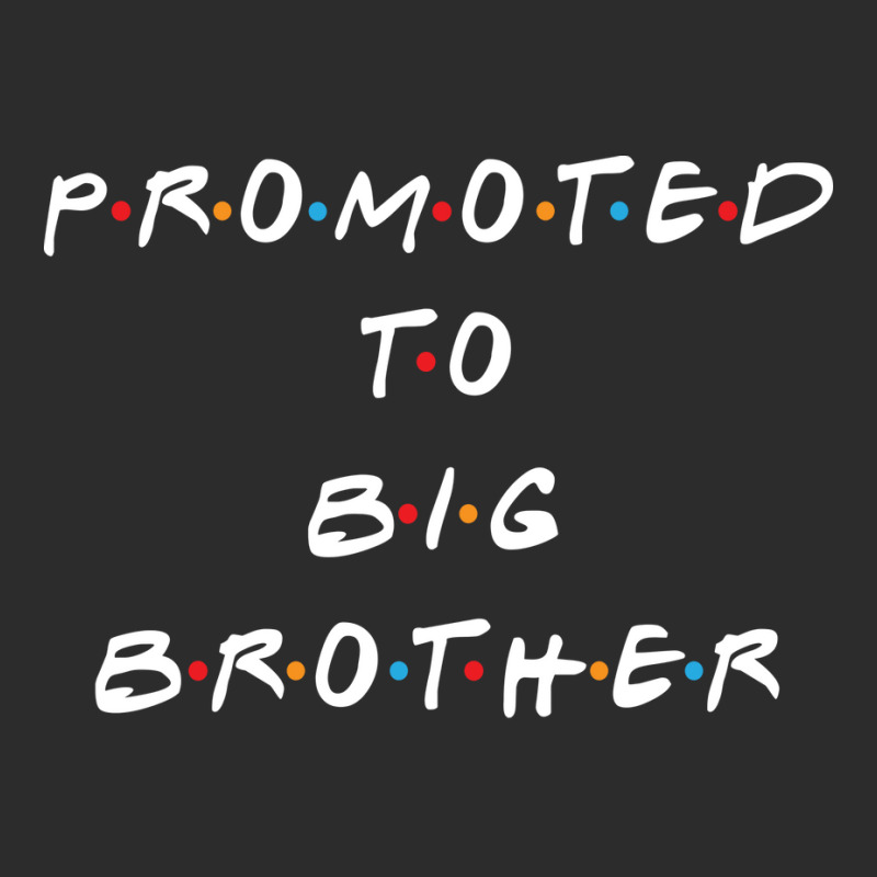 Promoted To Big Brother 5 Exclusive T-shirt by efobitrivan6 | Artistshot