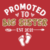 Promoted To Big Sister 2021 First Time Mothers Day T-shirt | Artistshot