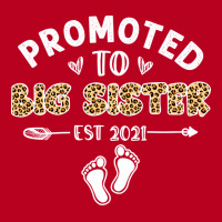 Promoted To Big Sister 2021 First Time Mothers Day Classic T-shirt | Artistshot