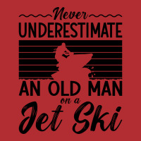 Never Underestimate An Old Man Jet Skiing Jet Ski Ladies Fitted T-shirt | Artistshot