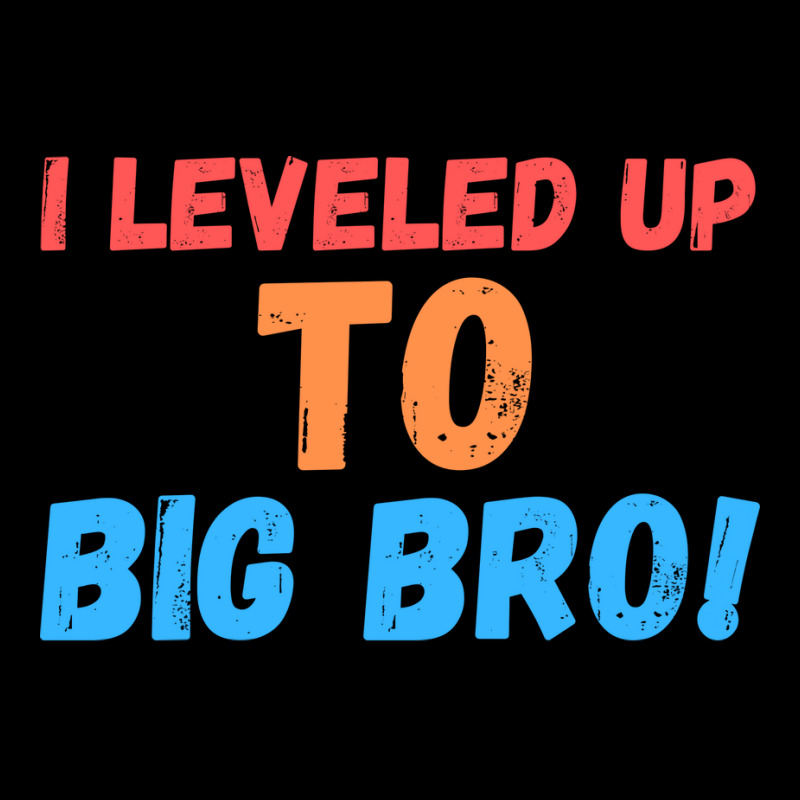 I Leveled Up To Big Bro Zipper Hoodie | Artistshot