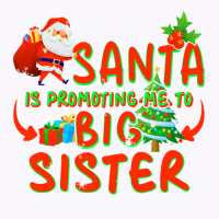 Promoted To Big Sister Christmas Tank Top | Artistshot