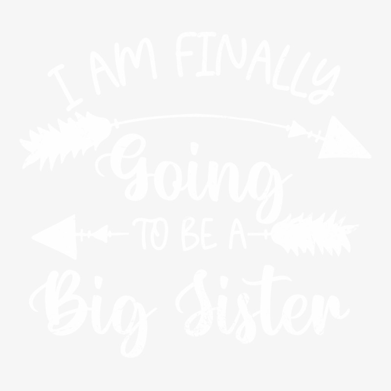 Im Finally Going To Be A Big Sister Announcement Ladies Fitted T-Shirt by kamamisbaitis | Artistshot