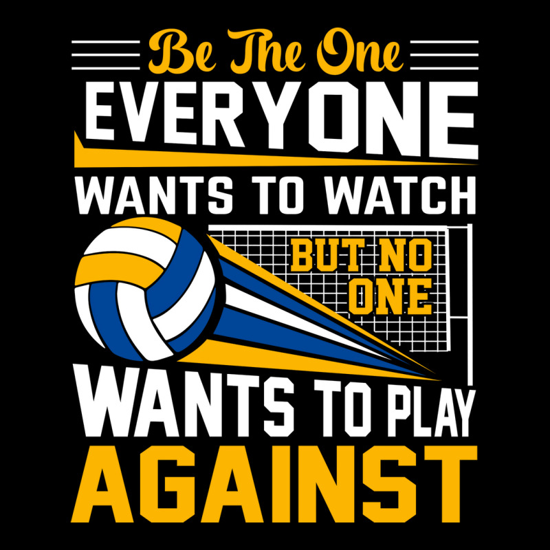 Volleyball Be The One Everyone Wants To Watch But Men's Long Sleeve Pajama Set | Artistshot