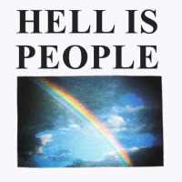 Hell Is People Tank Top | Artistshot