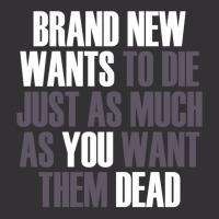 Brand New Wants To Die Just As Much As You Want Th Vintage Hoodie | Artistshot