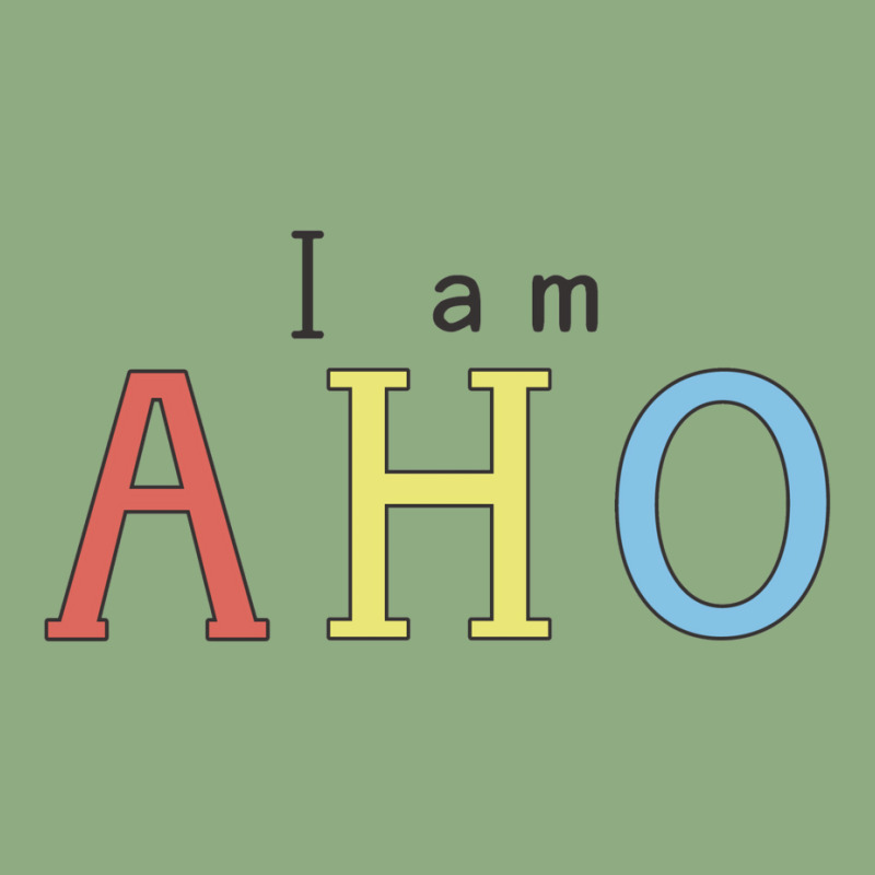 I Am Aho Graphic T-shirt by buddoxhardoe | Artistshot