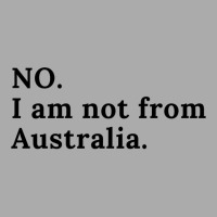 I Am Not From Australia  Kiwi Humor T-shirt | Artistshot