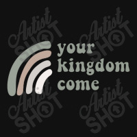 Your Kingdom Come Graphic T-shirt | Artistshot