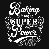 Baking Baking Is My Superpower Trending Graphic T-shirt | Artistshot