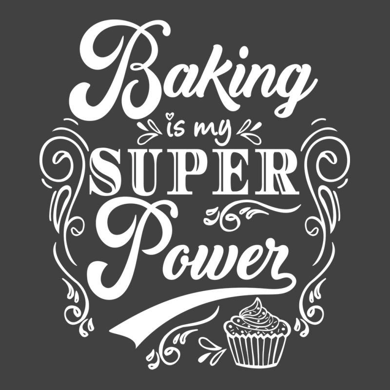 Baking Baking Is My Superpower Trending Vintage T-Shirt by ezichihastiv | Artistshot