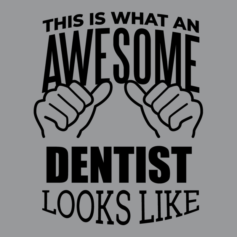 Awesome And Funny This Is What An Awesome Dentist Crewneck Sweatshirt by ragesvandrak | Artistshot