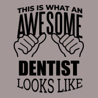 Awesome And Funny This Is What An Awesome Dentist Vintage Hoodie | Artistshot