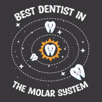 Best Dentist In The Molar System Dentist Dental St Ladies Curvy T-shirt | Artistshot