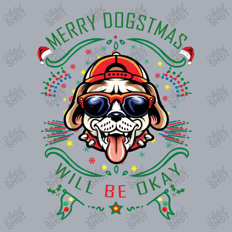 Merry Dogstmas Will Be Okay Merry Christmas, Funny Tank Dress by lorismerch | Artistshot