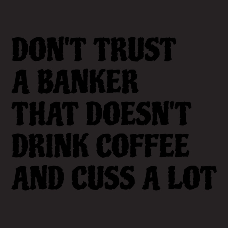 Banker That Drink Coffee Cuss A Lot Cool Vintage Cap by mabaiamatsus | Artistshot