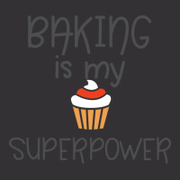 Baking Baking Is My Superpower Vintage Hoodie And Short Set | Artistshot