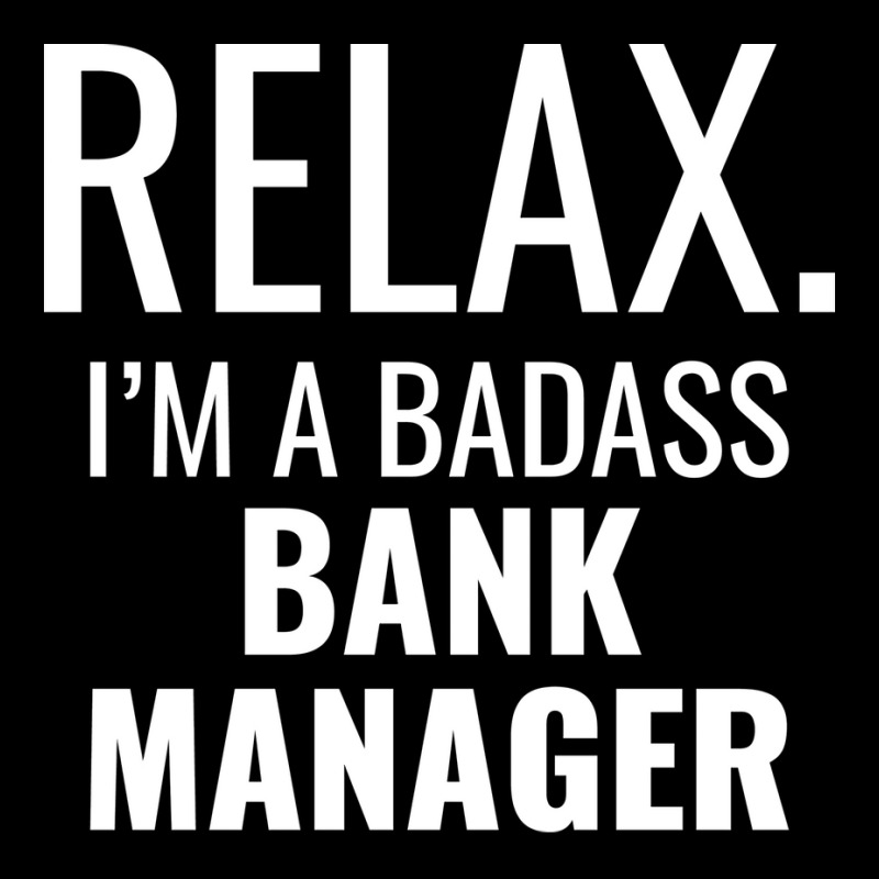 Relax Im A Badass Bank Manager Tumblr Zipper Hoodie by soutzitacenv | Artistshot