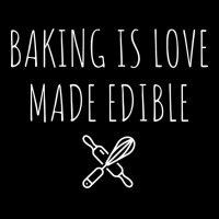 Baking Is Love Made Edible Funny V-neck Tee | Artistshot