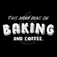 Baking Nana Coffee Lover Quote Cool Humor Long Sleeve Shirts | Artistshot