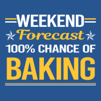 Weekend Forecast 100 Baking Bake Baker Red Ladies Fitted T-shirt | Artistshot