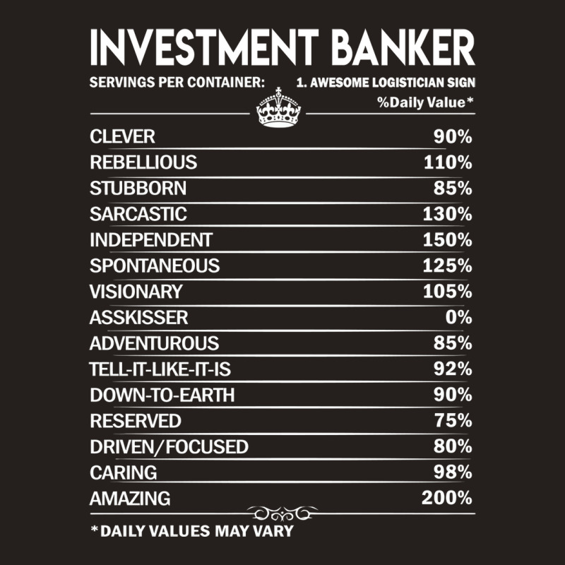 Investment Banker T  Investment Banker Factors Dai Tank Top by diyumbfhif | Artistshot