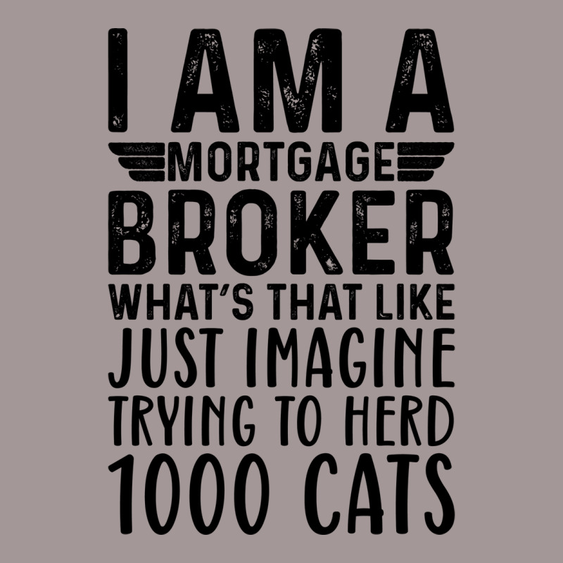 Im A Mortgage Broker Whats That Like Just Imagine Vintage Hoodie by zeradyambaog | Artistshot