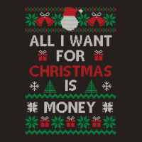 All I Want For Christmas Is Money Travel Tank Top | Artistshot