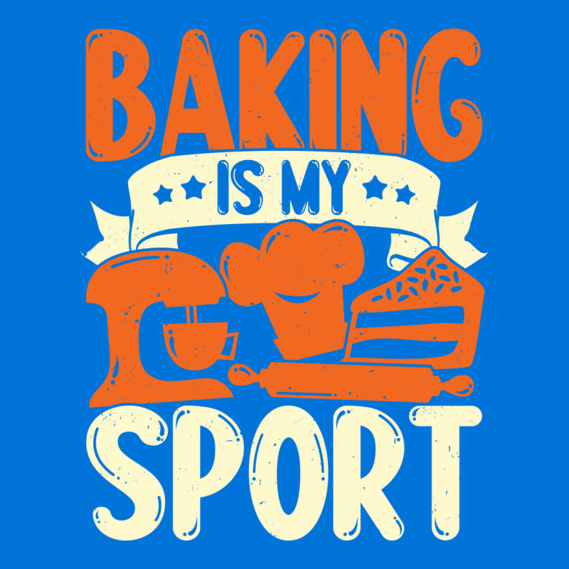 Baking Is My Sport Baker Gift Funny Graphic T-shirt by mshhorbadadee | Artistshot