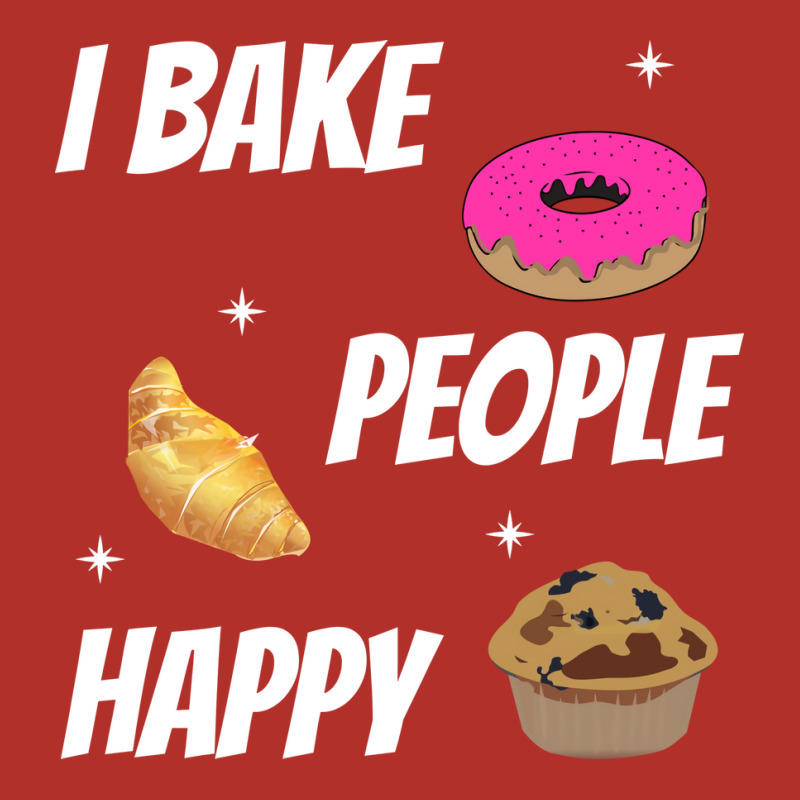 I Bake People Happy Baking Baker Aesthetic Crewneck Sweatshirt | Artistshot