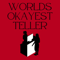 World Okayest Teller Trending Classic T-shirt | Artistshot