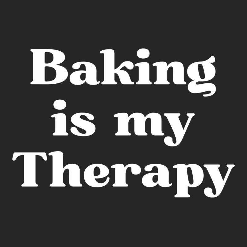 Funny Baking Gift For Women Baking Is My Therapy N Ladies Fitted T-Shirt by ikuopunjabc | Artistshot