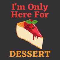 Im Only Here For The Dessert Tshirt Love Vintage Hoodie And Short Set | Artistshot