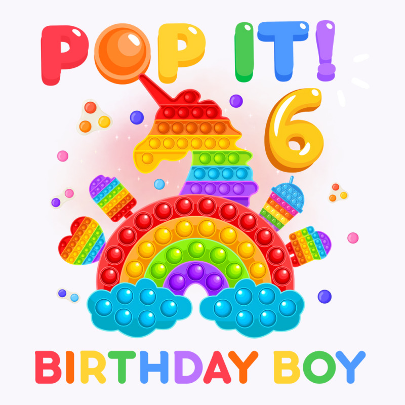 Pop It 6th Birthday Boy Nostalgia Tank Top | Artistshot