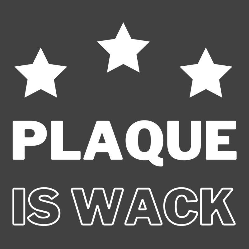 Plaque Is Wack Blue Vintage T-shirt | Artistshot