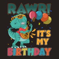 Rawr Its My Birthday Trending Tank Top | Artistshot