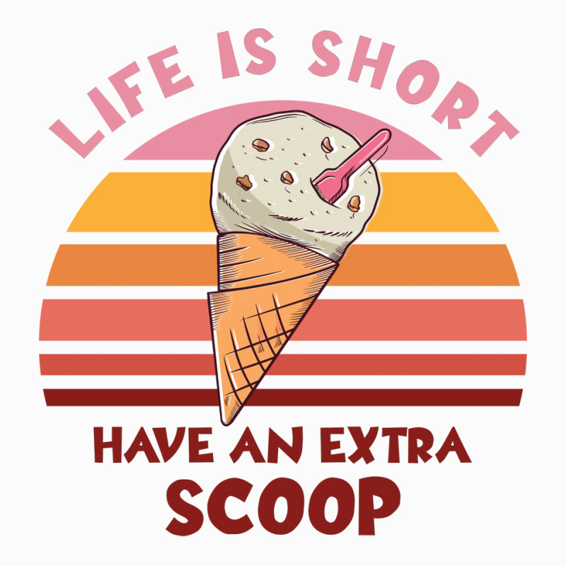 Life Is Short Have An Extra Scoop Cute Coffee Mug | Artistshot