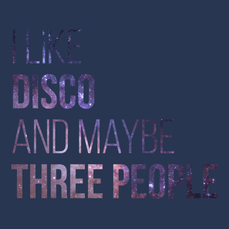 Awesome And Funny I Like Disco And Maybe Three Peo Men Denim Jacket | Artistshot