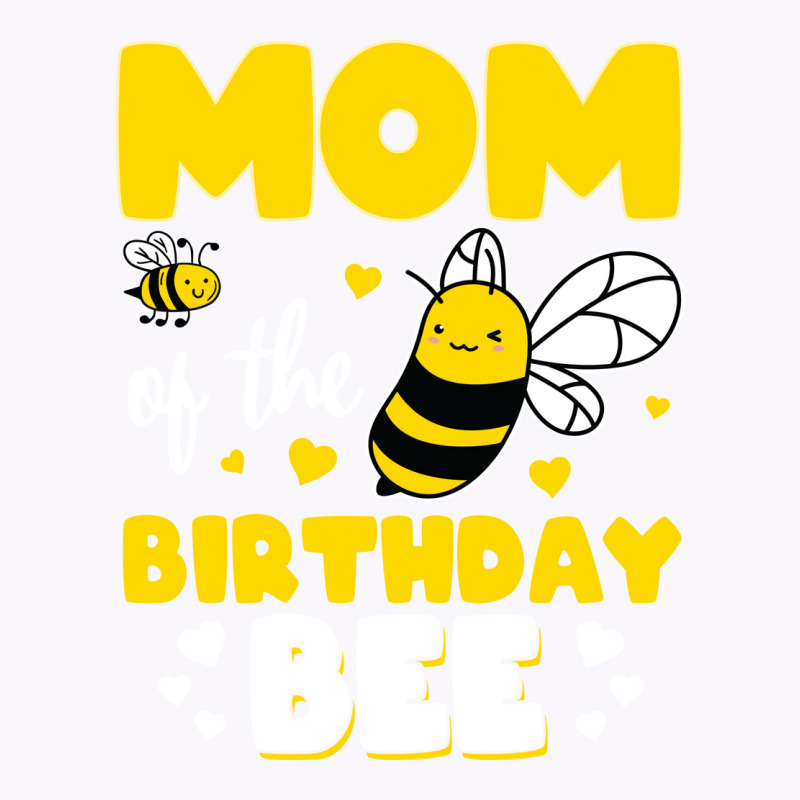 Mom Of The Birthday Bee Funny Tank Top | Artistshot