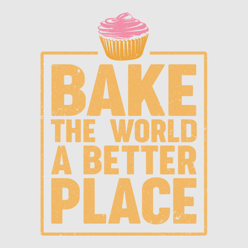 Bake The World A Better Place Baker Cupcake Muffin Unisex Jogger by obennehoebesf | Artistshot