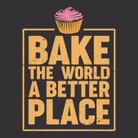 Bake The World A Better Place Baker Cupcake Muffin Vintage Hoodie And Short Set | Artistshot