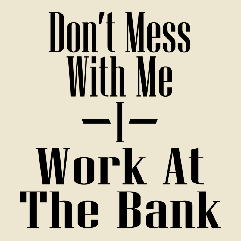 Dont Mess With Me I Work At The Bank Blue Cropped Hoodie by mangisoustac | Artistshot