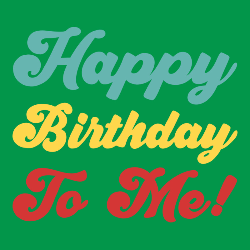 Happy Birthday To Me Colorful Version Hipster Crewneck Sweatshirt | Artistshot