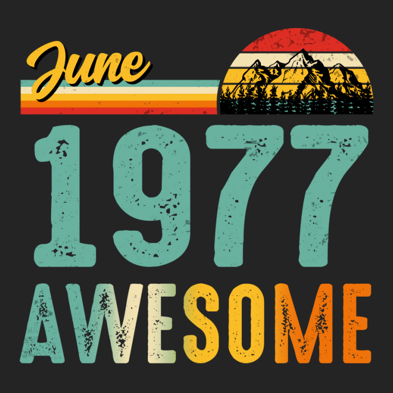 June 1977 Birthday Gift  Vintage June 1977 Awesome 3/4 Sleeve Shirt | Artistshot