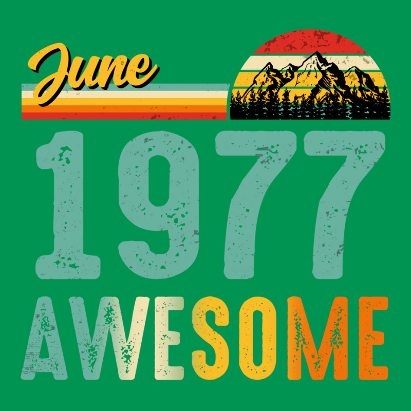 June 1977 Birthday Gift  Vintage June 1977 Awesome Classic T-shirt | Artistshot