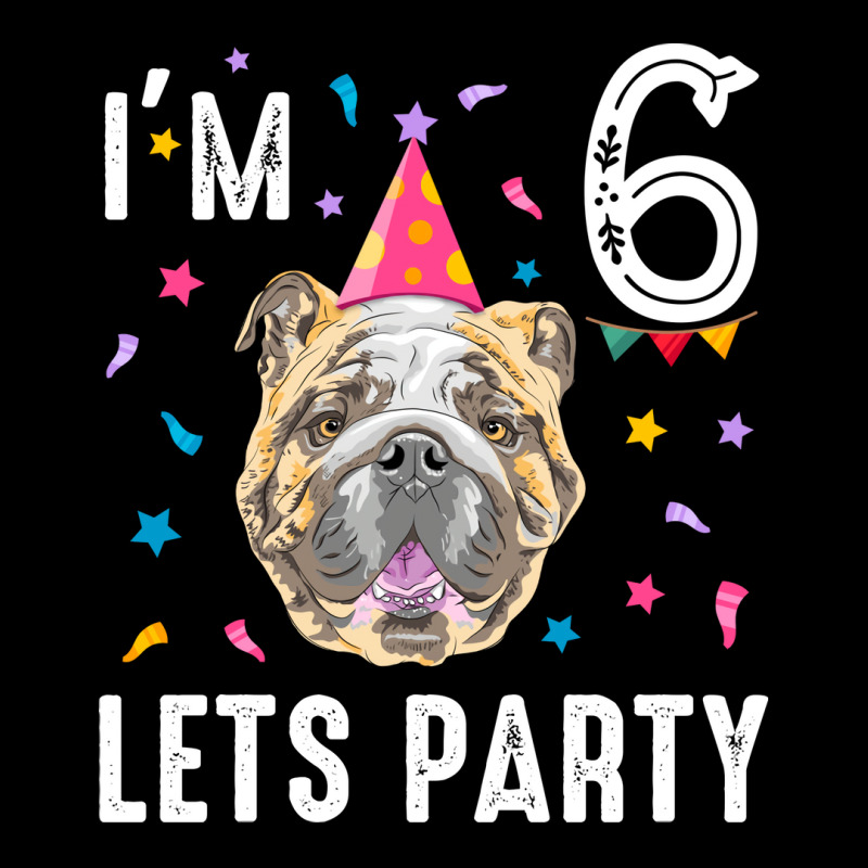 Lets Party 6th Birthday With English Bulldog Cool Pocket T-shirt | Artistshot