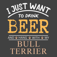 I Just Want To Drink Beer And Hang With My Bull Te Vintage T-shirt | Artistshot