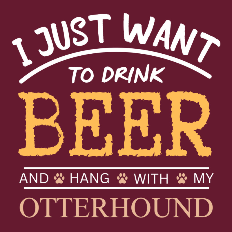 I Just Want To Drink Beer And Hang With My Otterho Classic T-shirt by dincerdeonix | Artistshot