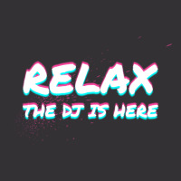 Relax The Dj Is Here Disc Jockey Gift Idea Music Vintage Hoodie | Artistshot